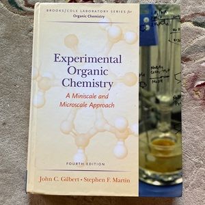 Experimental Organic Chemistry: A Miniscale & Microscale Approach Textbook 4E